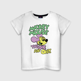 Детская футболка хлопок с принтом The one and only в Петрозаводске, 100% хлопок | круглый вырез горловины, полуприлегающий силуэт, длина до линии бедер | disney | mickey mouse | дисней | микки маус