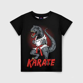 Детская футболка 3D с принтом KARATE T-REX в Петрозаводске, 100% гипоаллергенный полиэфир | прямой крой, круглый вырез горловины, длина до линии бедер, чуть спущенное плечо, ткань немного тянется | Тематика изображения на принте: animal | dinosaur | fight | fighter | hunter | karate | red | sport | strong | t rex | боец | бои | динозавр | карате | сила | спорт | тиранозавр | хищник