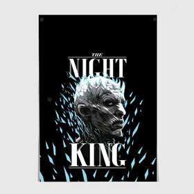 Постер с принтом The Night King в Петрозаводске, 100% бумага
 | бумага, плотность 150 мг. Матовая, но за счет высокого коэффициента гладкости имеет небольшой блеск и дает на свету блики, но в отличии от глянцевой бумаги не покрыта лаком | Тематика изображения на принте: crow | fire and blood | game of thrones | lannister | stark | statwb | targaryen | винтерфел | ворон | игра престолов | король ночи | ланнистер | лютоволк | мать драконов | пламя и кровь | север | старки | таргариен | черные крылья