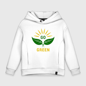 Детское худи Oversize хлопок с принтом Go Green в Петрозаводске, френч-терри — 70% хлопок, 30% полиэстер. Мягкий теплый начес внутри —100% хлопок | боковые карманы, эластичные манжеты и нижняя кромка, капюшон на магнитной кнопке | green | greenpaece | nature | sport | vegan | yoga | веган | вегетарианец | гринпис | еда | животные | жизнь | здоровье | зеленый | йога | мир | овощи | пища | планета | природа | растение | спорт | тело | фрукты