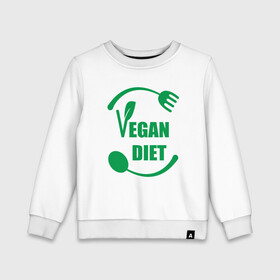 Детский свитшот хлопок с принтом Vegan Diet в Петрозаводске, 100% хлопок | круглый вырез горловины, эластичные манжеты, пояс и воротник | green | greenpaece | nature | sport | vegan | yoga | веган | вегетарианец | гринпис | диета | еда | животные | жизнь | здоровье | зеленый | йога | мир | овощи | пища | планета | природа | растение | спорт | тело | фрукты