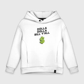 Детское худи Oversize хлопок с принтом Dolla Bill Yall в Петрозаводске, френч-терри — 70% хлопок, 30% полиэстер. Мягкий теплый начес внутри —100% хлопок | боковые карманы, эластичные манжеты и нижняя кромка, капюшон на магнитной кнопке | Тематика изображения на принте: black | cream | gza | hip hop | method man | music | new york | odb | old school | rap | rza | wu tang | wu tang clan | аудио | винил | ву тэнг | граффити | диджей | кассета | микрофон | музыка | нью йорк | пластинка | рэп | рэпер | хип хоп