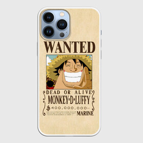 Чехол для iPhone 13 Pro Max с принтом WANTED Monkey D. Luffy в Петрозаводске,  |  | Тематика изображения на принте: anime | manga | monkey d. luffy | one piece | аниме | большой куш | ван пис | вон пис | гол д. роджер | кайдо | король пиратов | луфи | луффи | манга | манки д. луффи | нами | нико робин | пират | портгас д. эйс | ророноа зоро