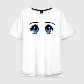 Мужская футболка хлопок Oversize с принтом Глазки аниме в Петрозаводске, 100% хлопок | свободный крой, круглый ворот, “спинка” длиннее передней части | anime | baby | blue | cartoon | cute | emoji | emotion | eyes | face | kawaii | аниме | большие глаза | брови | взгляд | глаза | глазки | голубые глаза | детям | зрачок | каваи | кавайный | лицо | малыш | милый взгляд | мультяшный | очи