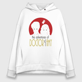 Женское худи Oversize хлопок с принтом Doctor & Amy в Петрозаводске, френч-терри — 70% хлопок, 30% полиэстер. Мягкий теплый начес внутри —100% хлопок | боковые карманы, эластичные манжеты и нижняя кромка, капюшон на магнитной кнопке | doctor who | future | space | tardis | time | будка | будущее | время | галактика | доктор кто | космос | машина времени | наука | приключения | пространство | профессор | прошлое | сериал | тардис | телепорт | ученый | фа