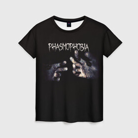Женская футболка 3D с принтом Phasmophobia в Петрозаводске, 100% полиэфир ( синтетическое хлопкоподобное полотно) | прямой крой, круглый вырез горловины, длина до линии бедер | horror | phasmophobia | игра | пхасмафобия | пхасмофобия | руки | фазмофобия | фасмофобия | хоррор