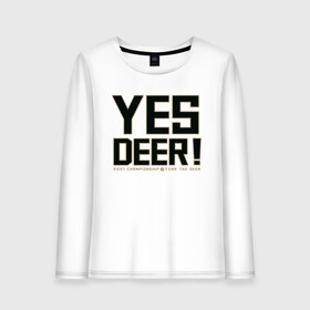 Женский лонгслив хлопок с принтом Yes Deer! в Петрозаводске, 100% хлопок |  | Тематика изображения на принте: antetokounmpo | basketball | bucks | giannis | milwaukee | mvp | nba | sport | streetball | адетокумбо | бакс | баскетбол | игра | милуоки | мяч | нба | олень | спорт | стритбол | тренер | чемпион | янис