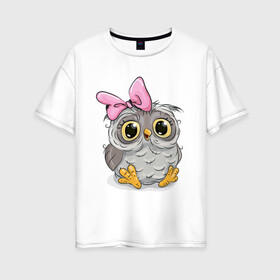 Женская футболка хлопок Oversize с принтом Совенок в Петрозаводске, 100% хлопок | свободный крой, круглый ворот, спущенный рукав, длина до линии бедер
 | бантик | птенчик | птица | сова | совенок