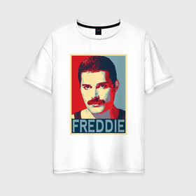 Женская футболка хлопок Oversize с принтом Freddie в Петрозаводске, 100% хлопок | свободный крой, круглый ворот, спущенный рукав, длина до линии бедер
 | alternative | metall | music | queen | qween | rock | альтернатива | квин | куин | металл | музыка | рок | фредди меркьюри