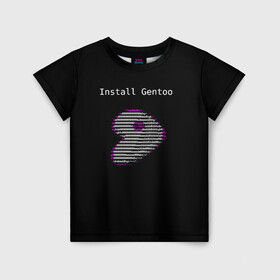 Детская футболка 3D с принтом Install Gentoo в Петрозаводске, 100% гипоаллергенный полиэфир | прямой крой, круглый вырез горловины, длина до линии бедер, чуть спущенное плечо, ткань немного тянется | distro | gentoo | linux | programmer | генту | дистибутив | линух | программистам