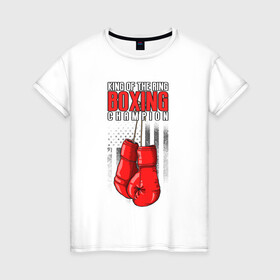 Женская футболка хлопок с принтом Король ринга в Петрозаводске, 100% хлопок | прямой крой, круглый вырез горловины, длина до линии бедер, слегка спущенное плечо | бокс | иллюстрация | король | ринг | спорт | чемпион