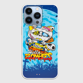 Чехол для iPhone 13 Pro с принтом Hello Zombies в Петрозаводске,  |  | Тематика изображения на принте: hello kitty | hello zombies | зомбак | зомби | китти | ужасы | хеллоуин | хэллоуин