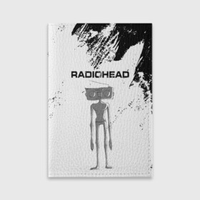 Обложка для паспорта матовая кожа с принтом Radiohead | Радиохед (Z) в Петрозаводске, натуральная матовая кожа | размер 19,3 х 13,7 см; прозрачные пластиковые крепления | radiohead | thomas edward yorke | альтернативный рок | арт рок | джонни гринвуд | инди рок | колин гринвуд | том йорк | фил селуэй | эд о’брайен | экспериментальный рок | электронная музыка
