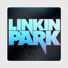 Магнит виниловый Квадрат с принтом Linkin Park в Петрозаводске, полимерный материал с магнитным слоем | размер 9*9 см, закругленные углы | alternative | linkin park | metall | music | rock | альтернатива | линкин парк | металл | музыка | рок