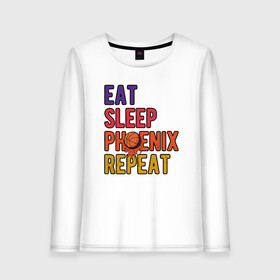 Женский лонгслив хлопок с принтом Eat, Sleep, Phoenix в Петрозаводске, 100% хлопок |  | Тематика изображения на принте: basketball | mvp | nba | phoenix | sport | streetball | suns | аризона | баскетбол | игра | крис пол | мяч | нба | санс | спорт | стритбол | тренер | финикс | чемпион