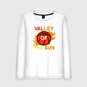 Женский лонгслив хлопок с принтом Valley Of The Sun в Петрозаводске, 100% хлопок |  | basketball | mvp | nba | phoenix | sport | streetball | suns | аризона | баскетбол | игра | крис пол | мяч | нба | санс | спорт | стритбол | тренер | финикс | чемпион