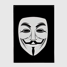 Постер с принтом Guy Fawkes в Петрозаводске, 100% бумага
 | бумага, плотность 150 мг. Матовая, но за счет высокого коэффициента гладкости имеет небольшой блеск и дает на свету блики, но в отличии от глянцевой бумаги не покрыта лаком | белый | бородка | гай фокс | лицо | маска | усы | черный