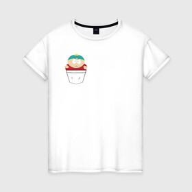 Женская футболка хлопок с принтом Картман в кармане в Петрозаводске, 100% хлопок | прямой крой, круглый вырез горловины, длина до линии бедер, слегка спущенное плечо | cartman | south park | мульт | мультфильм | эрик картман | южный парк