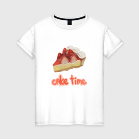 Женская футболка хлопок с принтом Cake time! в Петрозаводске, 100% хлопок | прямой крой, круглый вырез горловины, длина до линии бедер, слегка спущенное плечо | Тематика изображения на принте: вкусняшка | еда | рисунок | розовый | торт