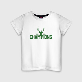 Детская футболка хлопок с принтом Bucks Champions в Петрозаводске, 100% хлопок | круглый вырез горловины, полуприлегающий силуэт, длина до линии бедер | antetokounmpo | basketball | bucks | giannis | milwaukee | mvp | nba | sport | streetball | адетокумбо | бакс | баскетбол | игра | милуоки | мяч | нба | олень | спорт | стритбол | тренер | чемпион | янис