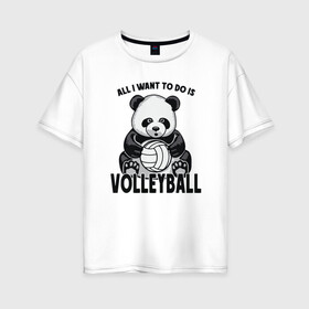 Женская футболка хлопок Oversize с принтом Volleyball Panda в Петрозаводске, 100% хлопок | свободный крой, круглый ворот, спущенный рукав, длина до линии бедер
 | ball | beach | game | panda | sport | volley | volleyball | волейбол | волейболист | волейболистка | гол | животные | игра | игрок | медведь | мяч | панда | площадка | пляж | пляжный | победа | сетка | спорт | тренер | чемпион