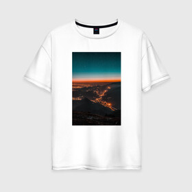 Женская футболка хлопок Oversize с принтом Звездное Небо в Петрозаводске, 100% хлопок | свободный крой, круглый ворот, спущенный рукав, длина до линии бедер
 | горы | дороги | закат | звездное небо | звезды | небо