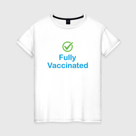 Женская футболка хлопок с принтом Полная вакцинация в Петрозаводске, 100% хлопок | прямой крой, круглый вырез горловины, длина до линии бедер, слегка спущенное плечо | coronavirus | covid19 | virus | вакцина | вакцинация | вирус | грипп | заражение | здоровье | иммунитет | инфекция | карантин | корона | коронавирус | маска | пандемия | прививка | самоизоляция | спутник