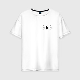 Женская футболка хлопок Oversize с принтом Морген 666 в Петрозаводске, 100% хлопок | свободный крой, круглый ворот, спущенный рукав, длина до линии бедер
 | 666 | morgenshtern | морген | моргенштерн | реп | утренняя звезда