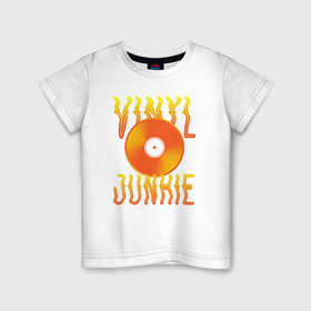 Детская футболка хлопок с принтом Vinyl Junkie в Петрозаводске, 100% хлопок | круглый вырез горловины, полуприлегающий силуэт, длина до линии бедер | Тематика изображения на принте: dj | english | vinyl junkie | диджей | музыкант | пластинка | по английски