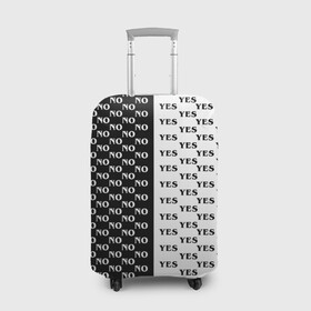 Чехол для чемодана 3D с принтом YES | NO (Z) в Петрозаводске, 86% полиэфир, 14% спандекс | двустороннее нанесение принта, прорези для ручек и колес | no | yes | да | надписи | нет | популярное | чб | черно белое