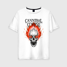 Женская футболка хлопок Oversize с принтом Cannibal Corpse | Труп Каннибала (Z) в Петрозаводске, 100% хлопок | свободный крой, круглый ворот, спущенный рукав, длина до линии бедер
 | cannibal | cannibal corpse | corpse | death metal | deathgrind | алекс уэбстер | брутальный дэт метал | дэт метал | дэтграйнд | пол мазуркевич | роб барретт | труп каннибала