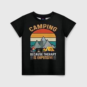 Детская футболка 3D с принтом Camping в Петрозаводске, 100% гипоаллергенный полиэфир | прямой крой, круглый вырез горловины, длина до линии бедер, чуть спущенное плечо, ткань немного тянется | camp | camping | retro | travel | винтаж | интроверт | кемпинг | отдых | отпуск | приключение | ретро | социопат | туризм | турист | туристические | юмор