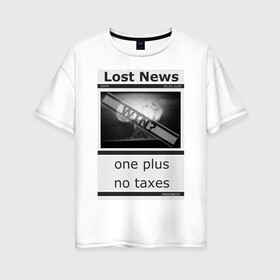 Женская футболка хлопок Oversize с принтом Lost news #1 в Петрозаводске, 100% хлопок | свободный крой, круглый ворот, спущенный рукав, длина до линии бедер
 | magobato | news | peace | war | взрыв | война | газета | мир | новости | ядерный гриб