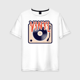 Женская футболка хлопок Oversize с принтом Винил Vinyl DJ в Петрозаводске, 100% хлопок | свободный крой, круглый ворот, спущенный рукав, длина до линии бедер
 | dj | vinyl | вечеринка | винил | диджей | музыка | музыкальный | пластинка | проигрыватель | рисунок