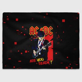 Плед 3D с принтом ARE YOU REDY? AC/DC в Петрозаводске, 100% полиэстер | закругленные углы, все края обработаны. Ткань не мнется и не растягивается | Тематика изображения на принте: ac dc | acdc | acdc ас дс | angus | back in black | highway to hell | mckinnon | you | австралийская | ангус янг | ас дс | асдс | блюз | в форме | гитара | группа | крис слэйд | метал | молния | музыка | певец | рок | рок н ролл | стиви янг