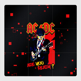 Магнитный плакат 3Х3 с принтом ARE YOU REDY? AC/DC в Петрозаводске, Полимерный материал с магнитным слоем | 9 деталей размером 9*9 см | Тематика изображения на принте: ac dc | acdc | acdc ас дс | angus | back in black | highway to hell | mckinnon | you | австралийская | ангус янг | ас дс | асдс | блюз | в форме | гитара | группа | крис слэйд | метал | молния | музыка | певец | рок | рок н ролл | стиви янг