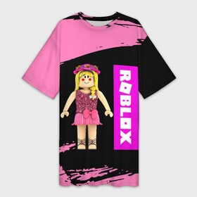Платье-футболка 3D с принтом BARBIE  ROBLOX  РОБЛОКС (Z) в Петрозаводске,  |  | barbie | barby | game | gamer | roblox | simulator | игра | конструктор | роблок | роблокс | симулятор | строительство | фигура