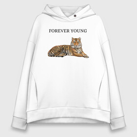 Женское худи Oversize хлопок с принтом Forever young  в Петрозаводске, френч-терри — 70% хлопок, 30% полиэстер. Мягкий теплый начес внутри —100% хлопок | боковые карманы, эластичные манжеты и нижняя кромка, капюшон на магнитной кнопке | forever young | вечно | молодой | молодость