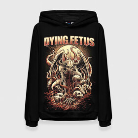 Женская толстовка 3D с принтом Dying Fetus в Петрозаводске, 100% полиэстер  | двухслойный капюшон со шнурком для регулировки, мягкие манжеты на рукавах и по низу толстовки, спереди карман-кенгуру с мягким внутренним слоем. | death metal | dying fetus | грайндкор | группы | метал | музыка | рок