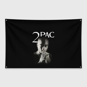 Флаг-баннер с принтом TUPAC в Петрозаводске, 100% полиэстер | размер 67 х 109 см, плотность ткани — 95 г/м2; по краям флага есть четыре люверса для крепления | 2pac | black | gangsta | hip hop | legend | music | rap | shakur | tupac | usa | гангстер | музыка | рэп | сша | тупак | хип хоп | шакур