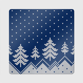 Магнит виниловый Квадрат с принтом Зимняя ночь в Петрозаводске, полимерный материал с магнитным слоем | размер 9*9 см, закругленные углы | арт | вязаный рисунок | вязь | зима | зимняя ночь | лес | новый год | ночь | рисунок | рождество | снег | снеговик | снеговики | снежинка | снежинки
