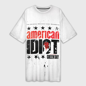 Платье-футболка 3D с принтом American Idiot: The Original Broadway Cast Recording  Green Day в Петрозаводске,  |  | american idiot | green day | альтернативный | билли джо армстронг | греен дай | грин дей | гриндей | группа | зелёный день | майк дёрнт | музыка | панк | поп | поппанк | рок | тре кул