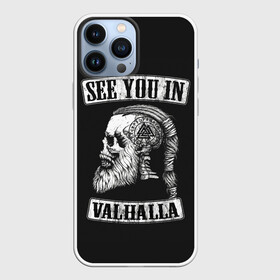 Чехол для iPhone 13 Pro Max с принтом Увидимся в Вальхалле в Петрозаводске,  |  | game | games | valhalla | асасин | ассасин | ассасин крид | ассассины | игра | игры