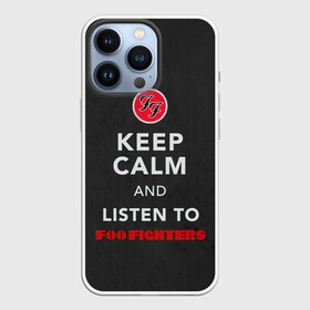 Чехол для iPhone 13 Pro с принтом KEEP CALM AND LISTEN TO FOO FIGHTERS в Петрозаводске,  |  | ff | foo fighters | альтернативный | группа | дэйв грол | крис шифлетт | метал | музыка | надпись | нэйт мендел | постгранж | пэт смир | рок | тейлор хокинс | фу файтерс | фф | хард | хардрок