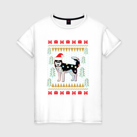 Женская футболка хлопок с принтом Рождественский свитер Хаски в Петрозаводске, 100% хлопок | прямой крой, круглый вырез горловины, длина до линии бедер, слегка спущенное плечо | christmas | ugly sweater | вечеринка | новогодние праздники | новый год | рождественский свитер | рождество | сибирский хаски | собака | собачка | уродливый свитер | хаски