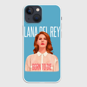 Чехол для iPhone 13 mini с принтом LDR Born to die в Петрозаводске,  |  | Тематика изображения на принте: lana del ray | pop music | исполнитель | исполнительница | лана дел рэй | музыка | поп | попса