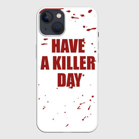 Чехол для iPhone 13 с принтом blood have a killer day Dexter в Петрозаводске,  |  | blood | dexter | have a killer day | брызги крови | декстер | кровь | правосудие декстера | хэллоуин