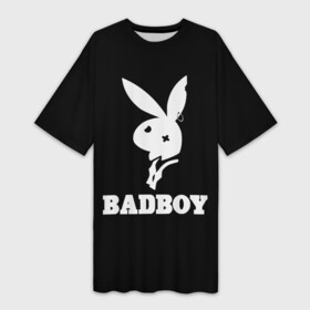 Платье-футболка 3D с принтом BAD BOY (секси) в Петрозаводске,  |  | bad boy | erotic | love | playboy | заяц | кролик | любовь | плейбой | прикол | смешной | страсть | ххх | шутка | юмор
