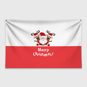 Флаг-баннер с принтом Санта с 2 Оленями в Петрозаводске, 100% полиэстер | размер 67 х 109 см, плотность ткани — 95 г/м2; по краям флага есть четыре люверса для крепления | christmas | merry christmas | santa claus | дед мороз | ёлка | зима | мороз | новогодние олени | новый год | оленёнок бэмби | оленёнок рудольф | подарок | праздник | рождество | с новым годом | санта клаус