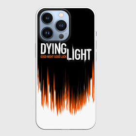 Чехол для iPhone 13 Pro с принтом DYING LIGHT GOOD NIGHT AND GOOD LUCK в Петрозаводске,  |  | dying light | dying light 2 | monsters | zombie | даинг лайт | зомби | монстры | харан